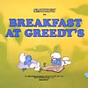 Watch Breakfast at Greedys