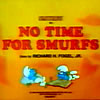 Watch No Time For Smurfs