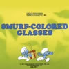 Watch Smurf Colored Glasses